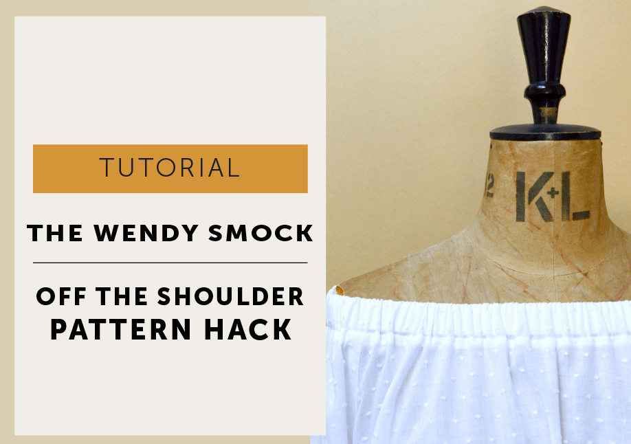 Wendy Smock Hack - sew an Off the Shoulder Top