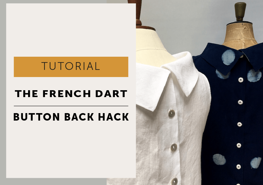 The French Dart Button Back Pattern Hack