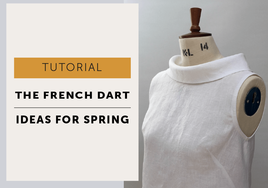 The French Dart Ideas for Spring
