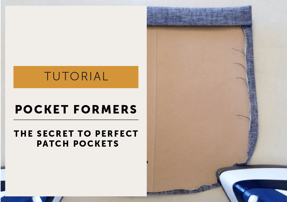 POCKET FORMERS -The secret to perfect patch pockets- Maven patterns tutorial